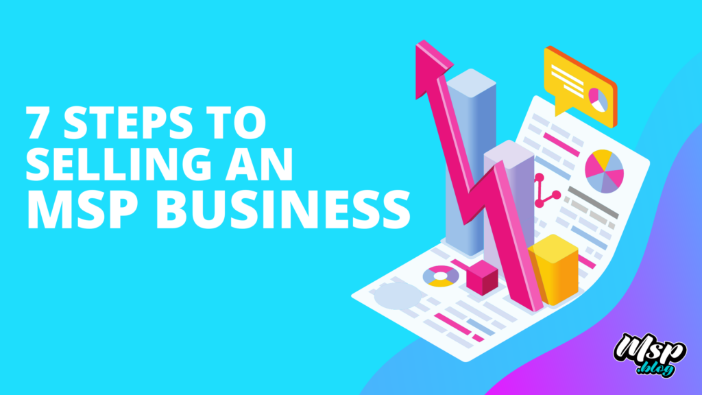 steps in selling an MSP business